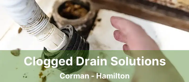  Clogged Drain Solutions Corman - Hamilton